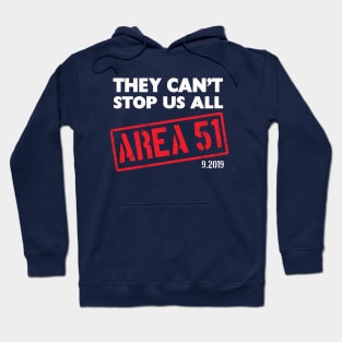 Area 51 Can't Stop Hoodie